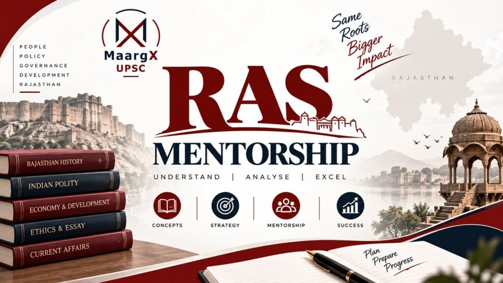 MaargX UPSC RAS Mentorship banner: 270-day Rajasthan Administrative Service plan