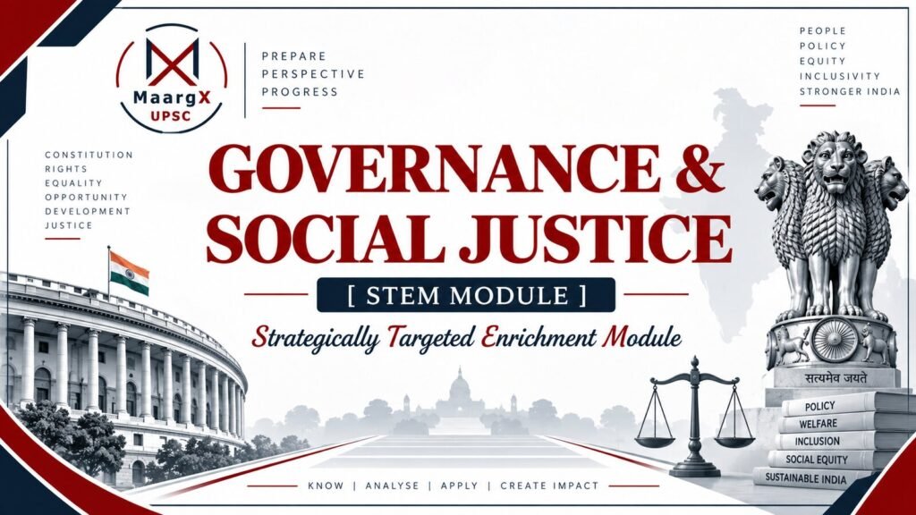 MaargX UPSC Governance and Social Justice Module banner: UPSC Governance and Social Justice lectures with daily practice papers