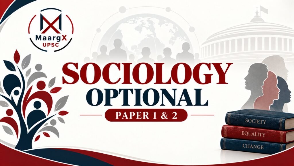 MaargX UPSC Sociology Batch Online banner: UPSC Sociology optional online course